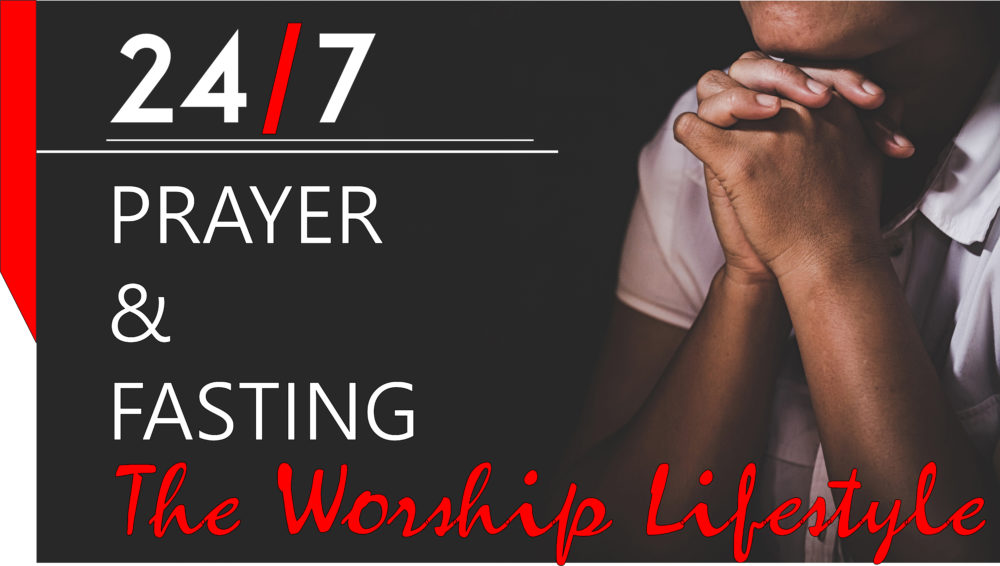 24/7 - The Worship Lifestyle Image